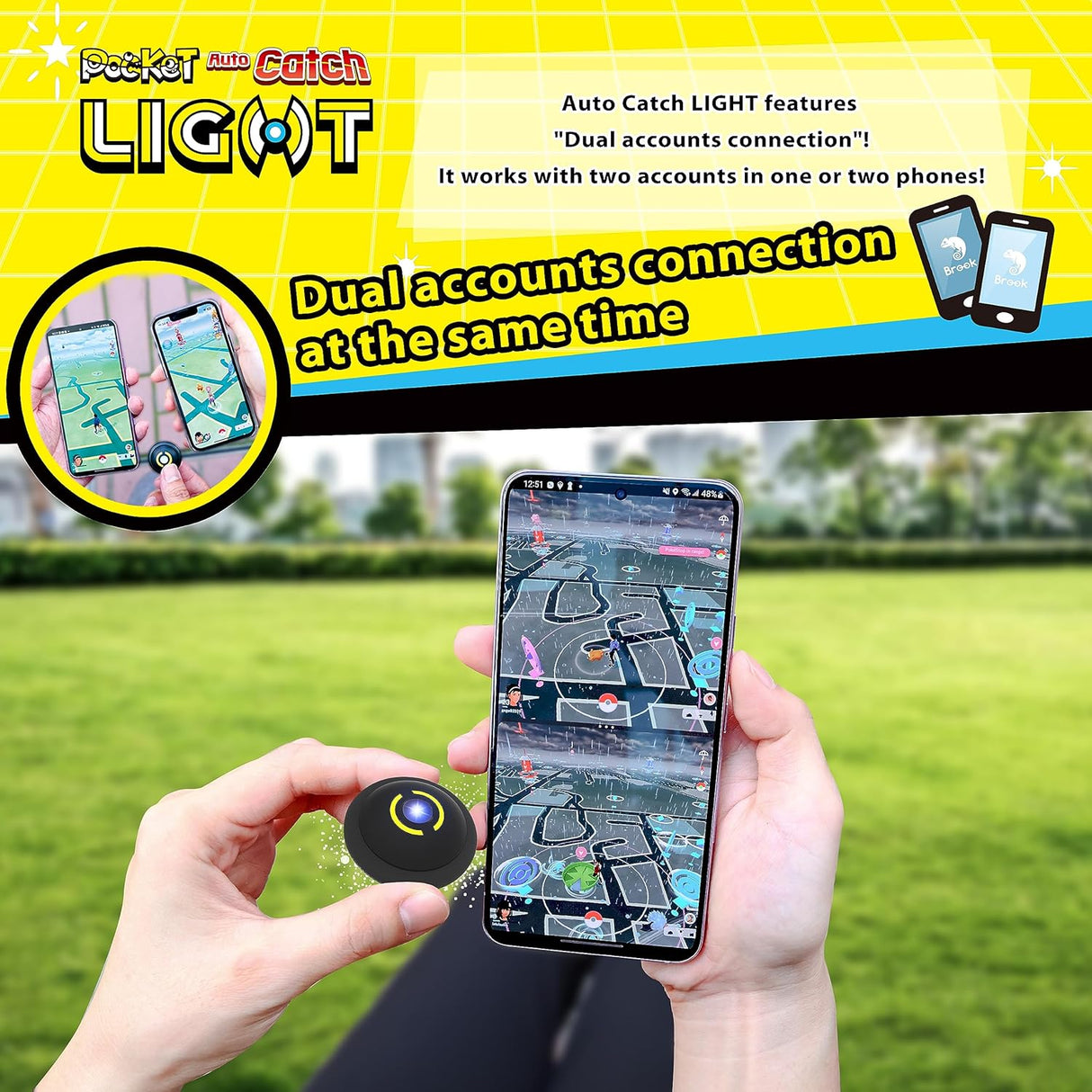 Brook Pocket Auto Catch Light Dual-account Auto Pokémon Catcher
